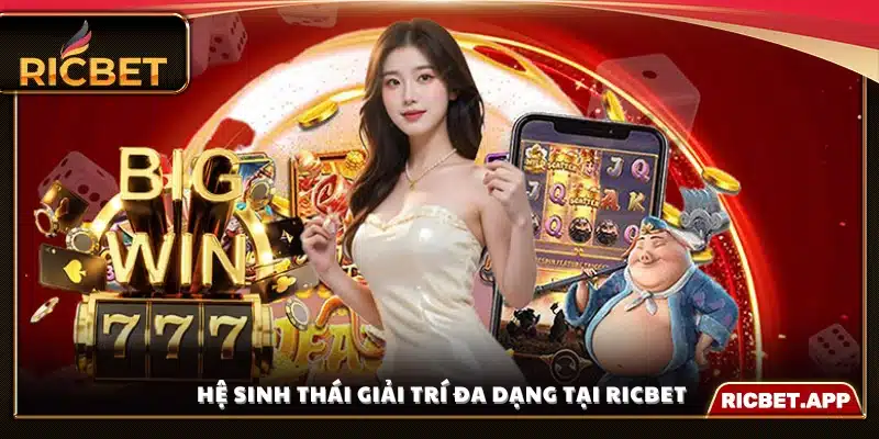 Hệ sinh thái game mang lại trải nghiệm đỉnh cao