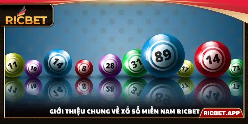 Giới thiệu sảnh Xổ Số Miền Nam Ricbet